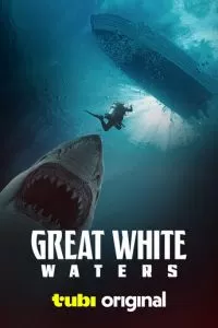 Great White Waters (2025)