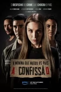 A Menina que Matou os Pais: A Confissão (2023)