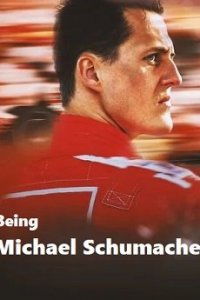 Быть Михаэлем Шумахером (2023)