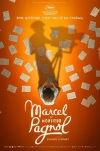 Великолепная жизнь Марселя Паньоля (2025)